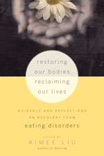 Restoring our Bodies, Reclaiming our Lives book