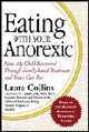 Eating With Your Anorexic
