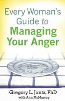 Every Woman's Guide to Managing Your Anger book cover